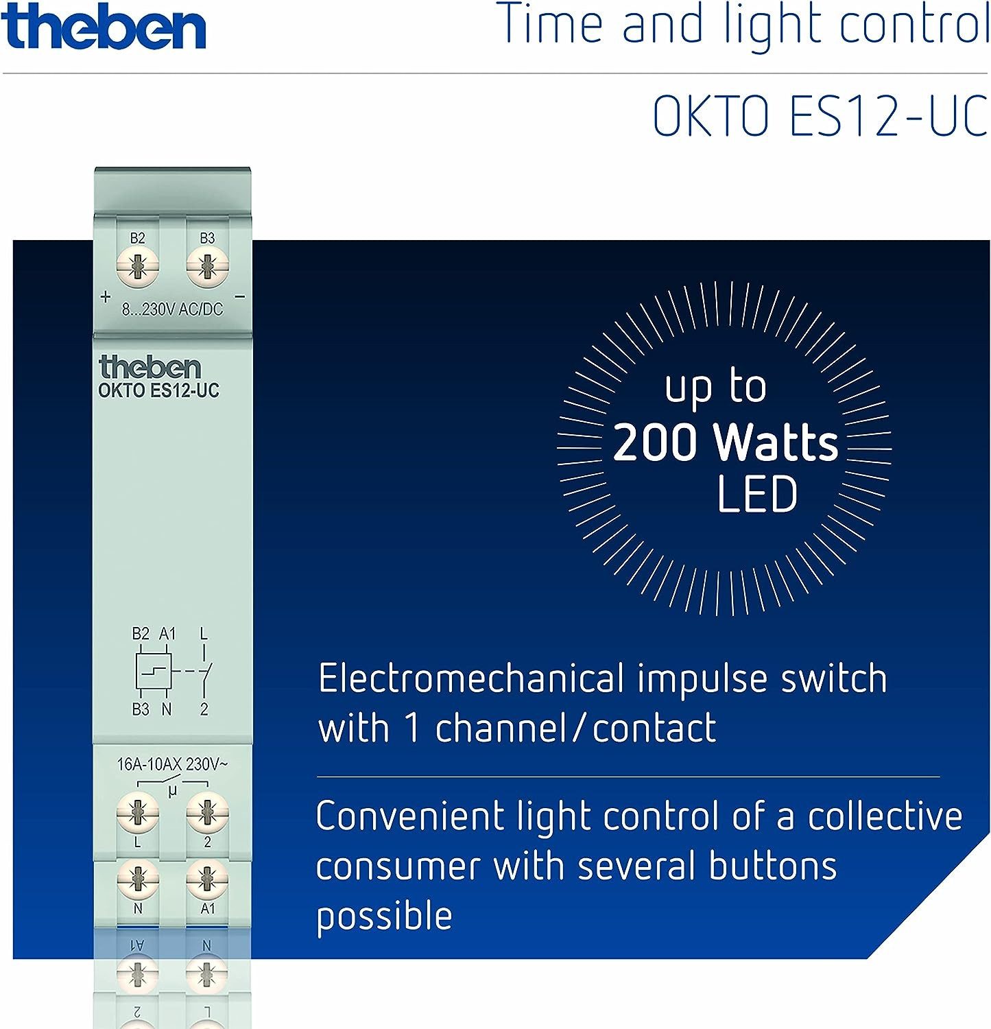 theben Stromstoßschalter OKTO ES12-UC 3120131 Stromstoßrelais, elektronisch, 1 Schließer, Licht, Multispannungseingang, 600 W LED