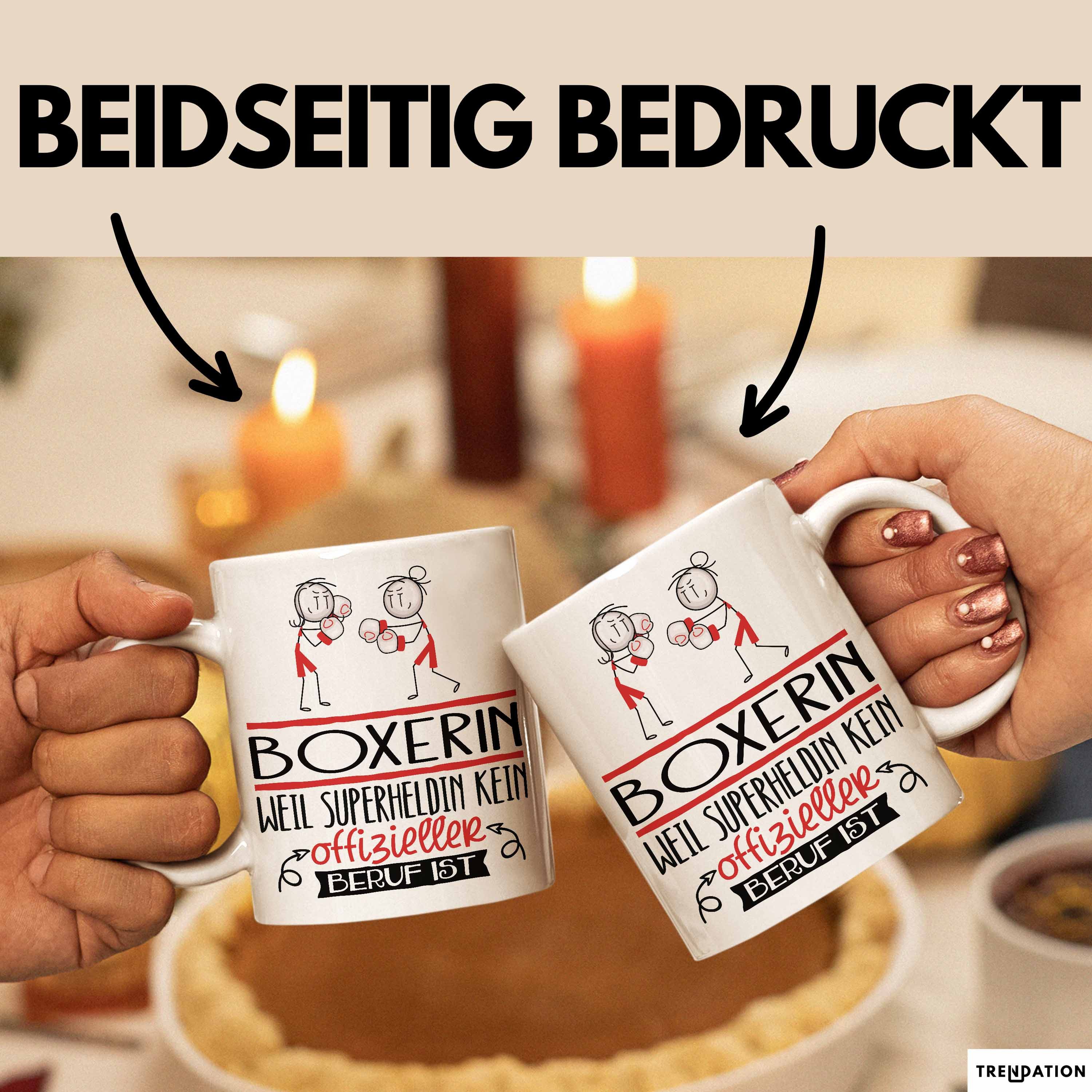 Trendation Tasse Boxerin Geschenk Tasse Lustiger Spruch Boxerin Weil Superheldin Kein