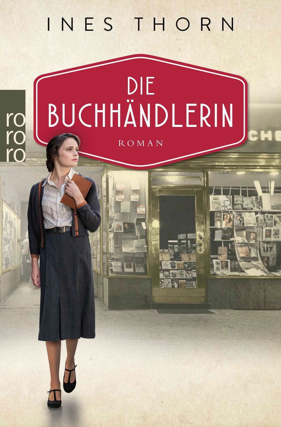 Die Buchhändlerin / Ines Thorn