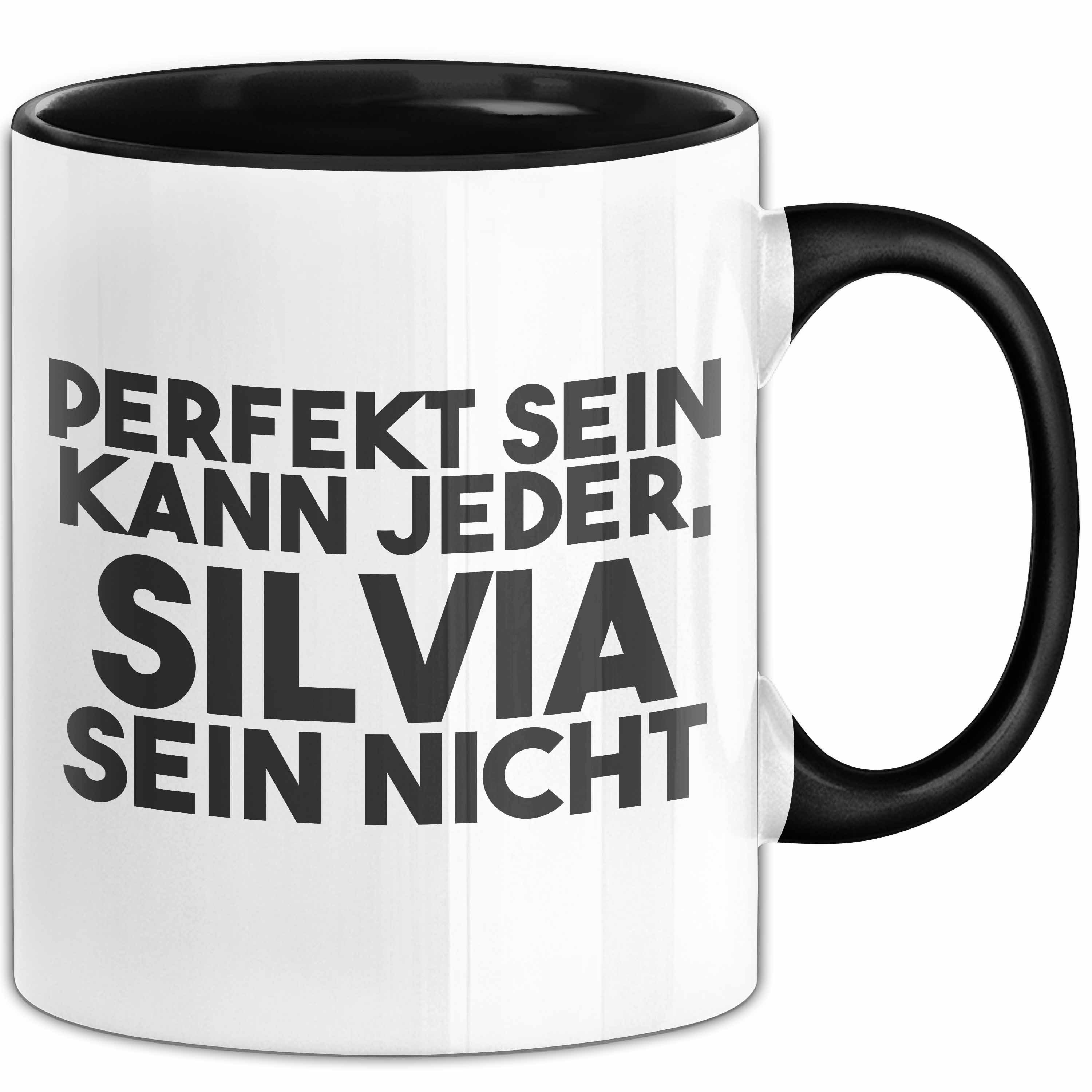 Trendation Tasse Silvia Tasse Perfekt Sein Kann Jeder, Silvia Sein Nicht Geschenk, Keramik