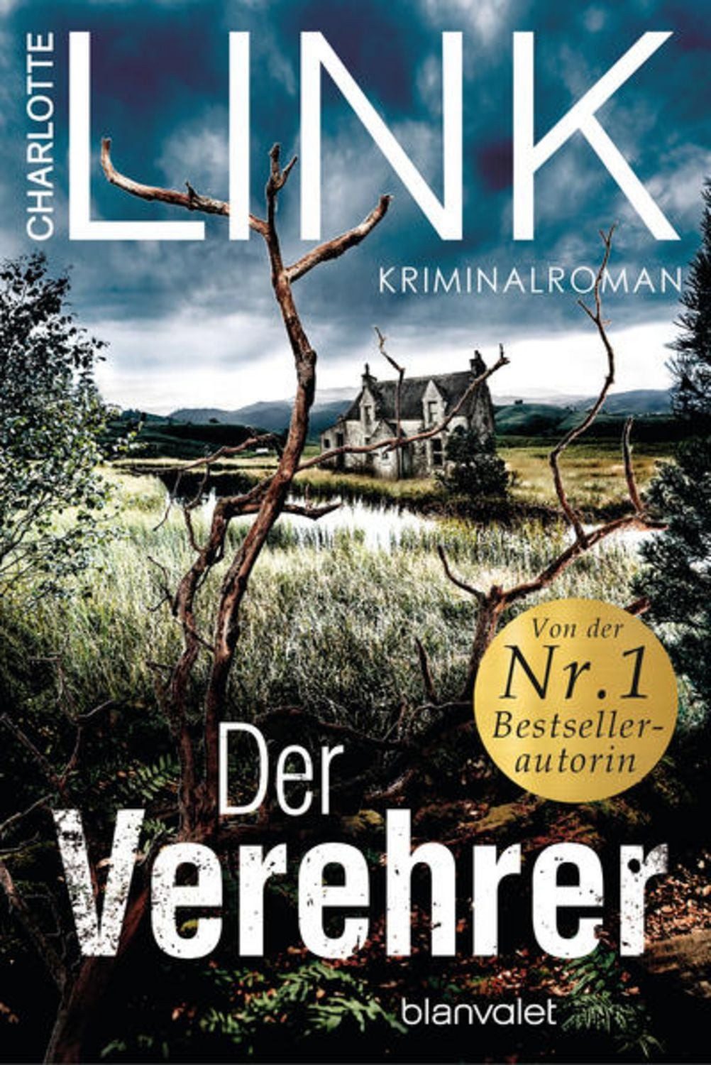 Der Verehrer / Charlotte Link