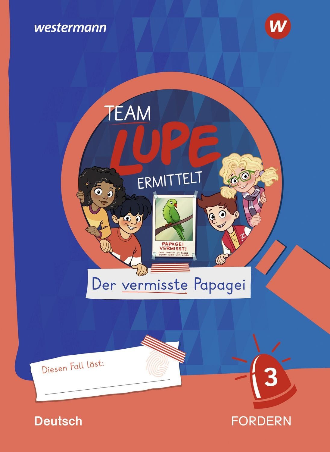TEAM LUPE ERMITTELT - Übungshefte / diverse