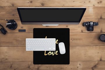 MuchoWow Gaming Mauspad Zitat - Liebe - Gold (1-St), Mousepad mit Rutschfester Unterseite, Gaming, 40x40 cm, XXL, Großes