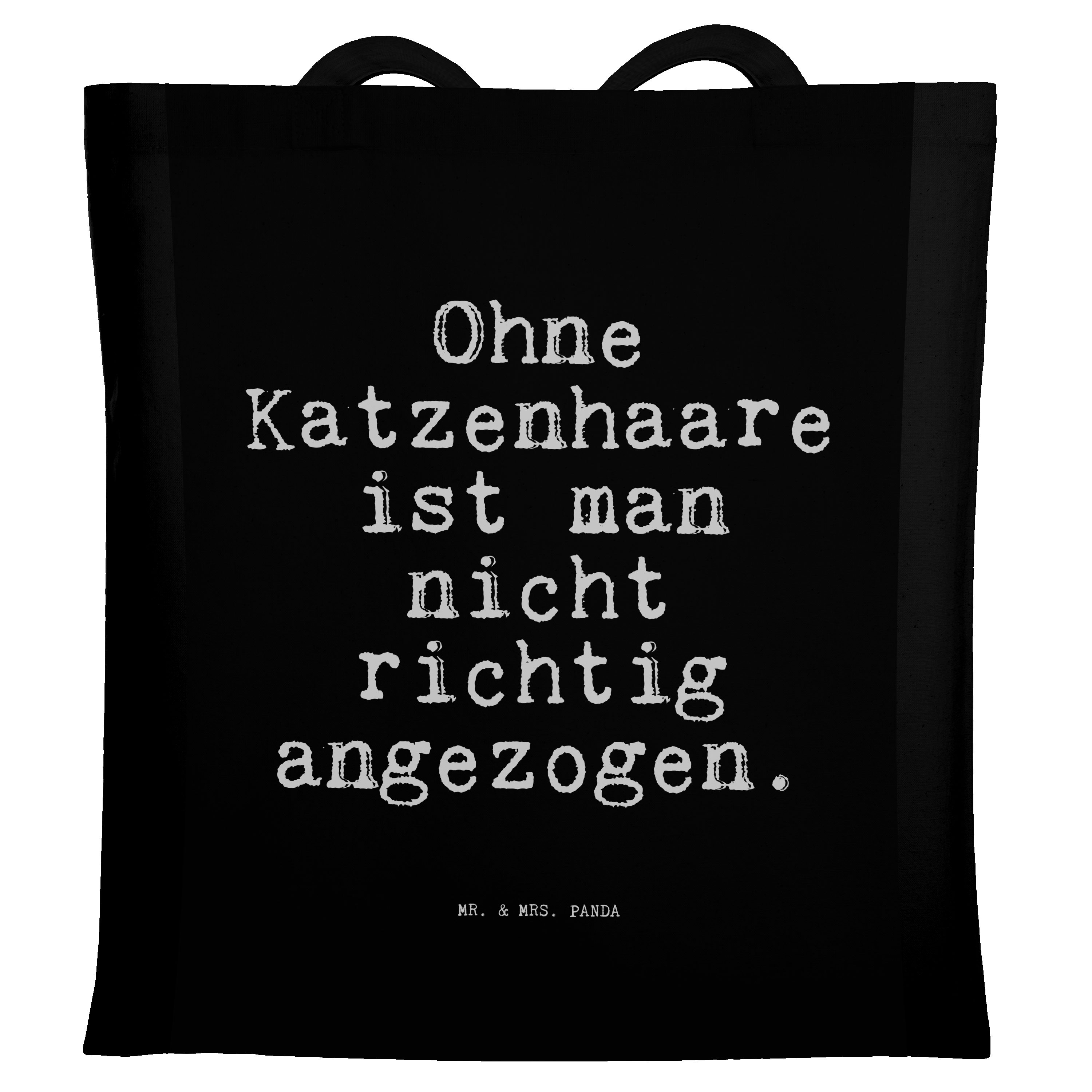 Mr. & Mrs. Panda Tragetasche Ohne Katzenhaare ist man... - Schwarz - Geschenk, Wohnung, Spruch, Sp (1-tlg)