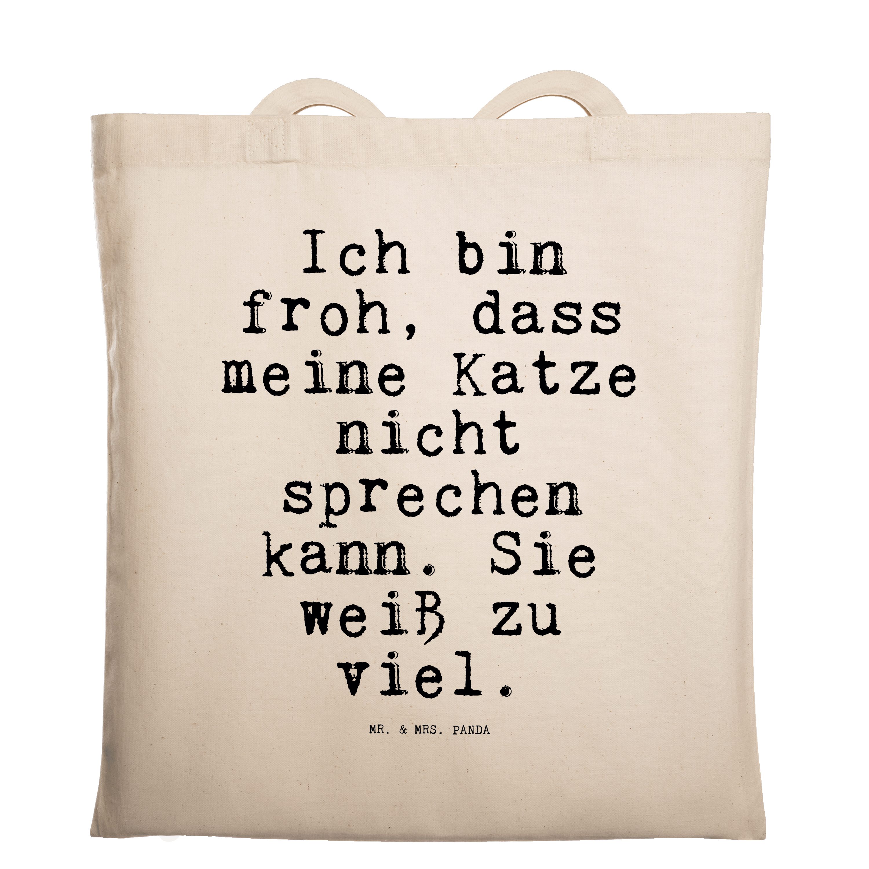 Mr. & Mrs. Panda Tragetasche Ich bin froh, dass... - Transparent - Geschenk, Katzen, Beutel, Spruc (1-tlg)