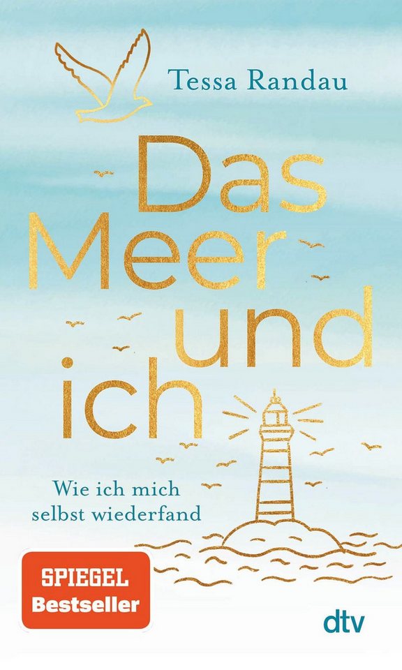 Das Meer und ich / Tessa Randau