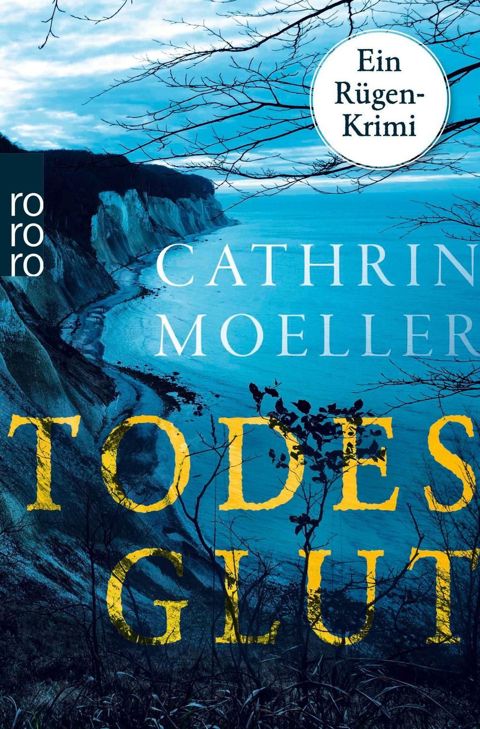 Todesglut / Cathrin Moeller