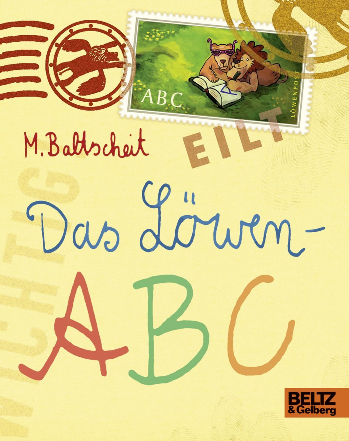 Das Löwen-ABC / Martin Baltscheit