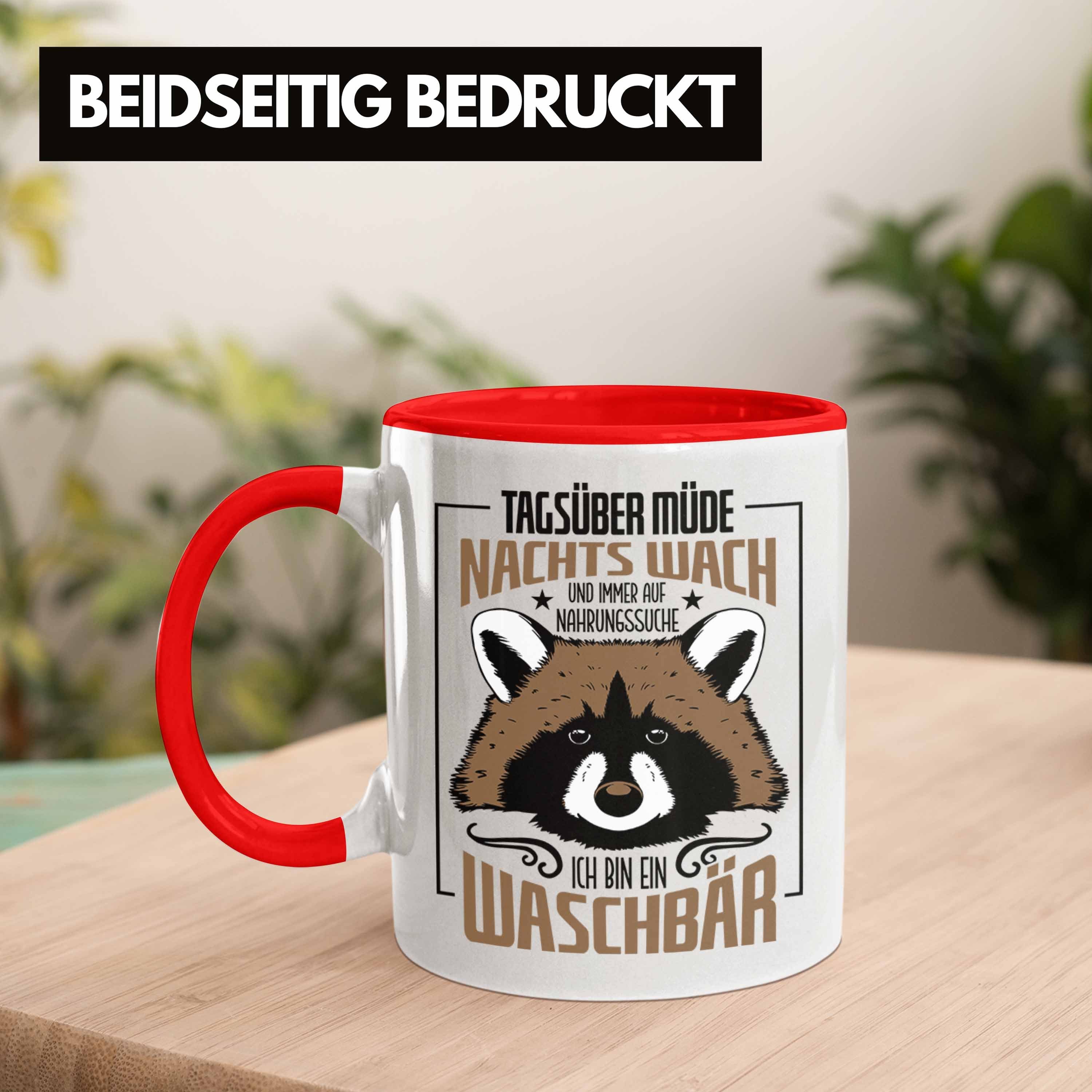 Trendation Trendation Nachts Waschbär - Lustige Tasse Wach Rot Tasse Geschenk Tagsüber Müde