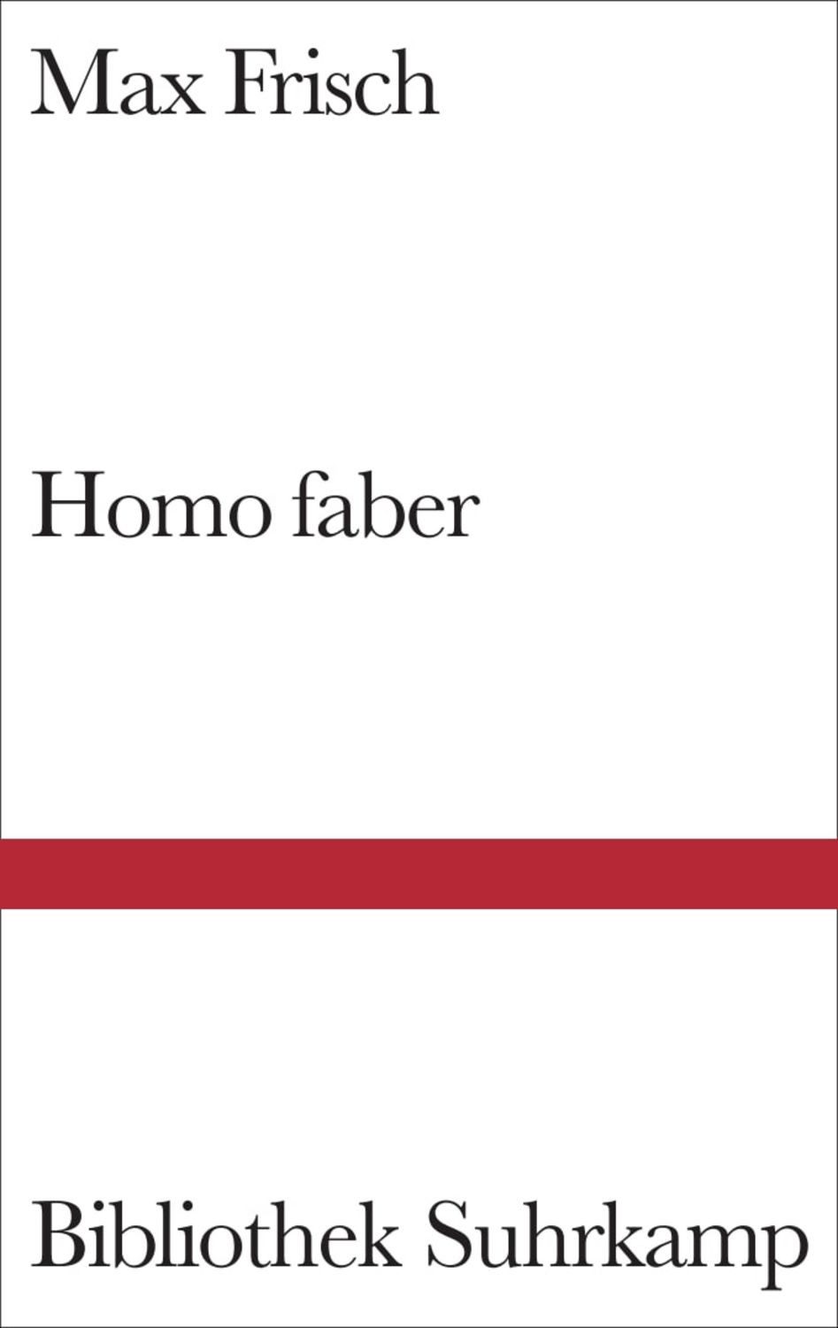 Homo faber / Max Frisch