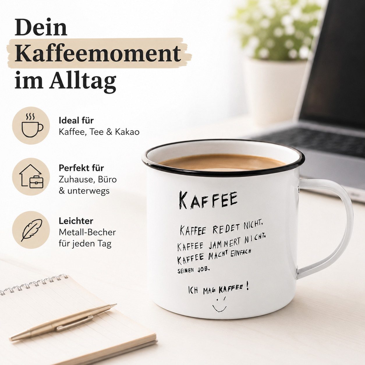 PPD Becher Metall-Becher mit Schriftzug Kaffee Redet Nicht Weiß Schwarz, 1-tlg., Melamin