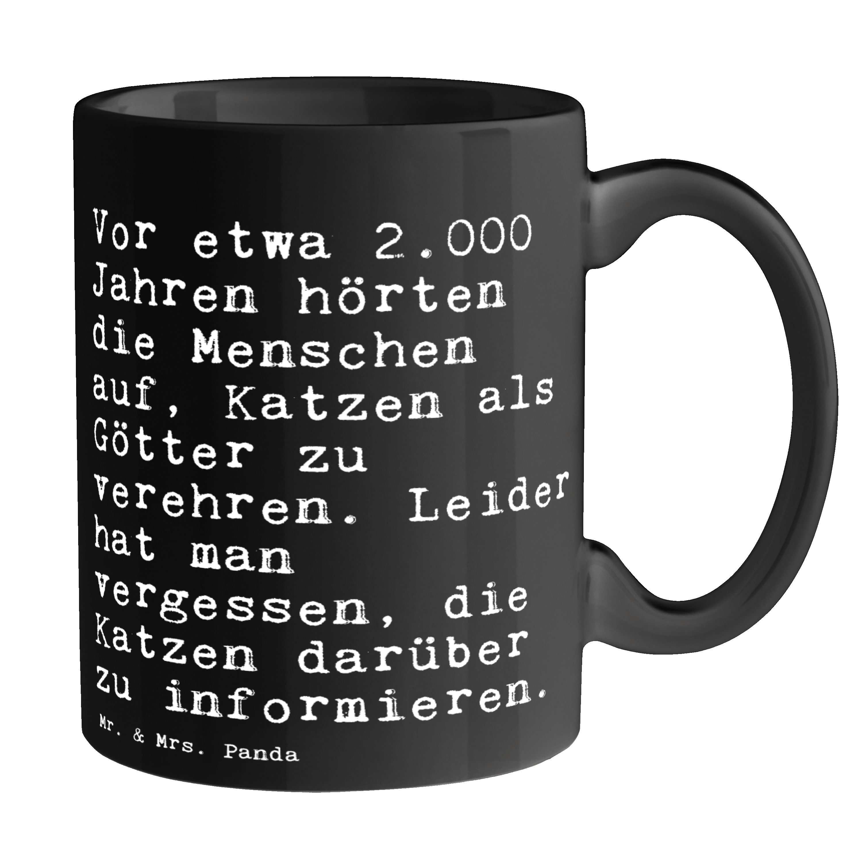 Mr. & Mrs. Panda Tasse Vor etwa 2.000 Jahren... - Schwarz - Geschenk, witzig, Zitate, Büro, Keramik Schwarz