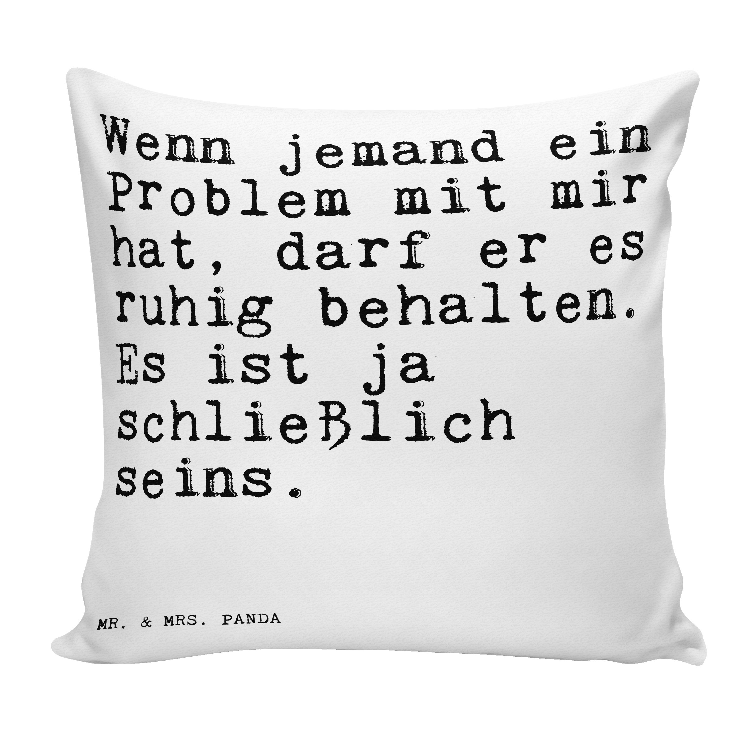 Mr. & Mrs. Panda Dekokissen »Wenn jemand ein Problem... Weiß Lustig