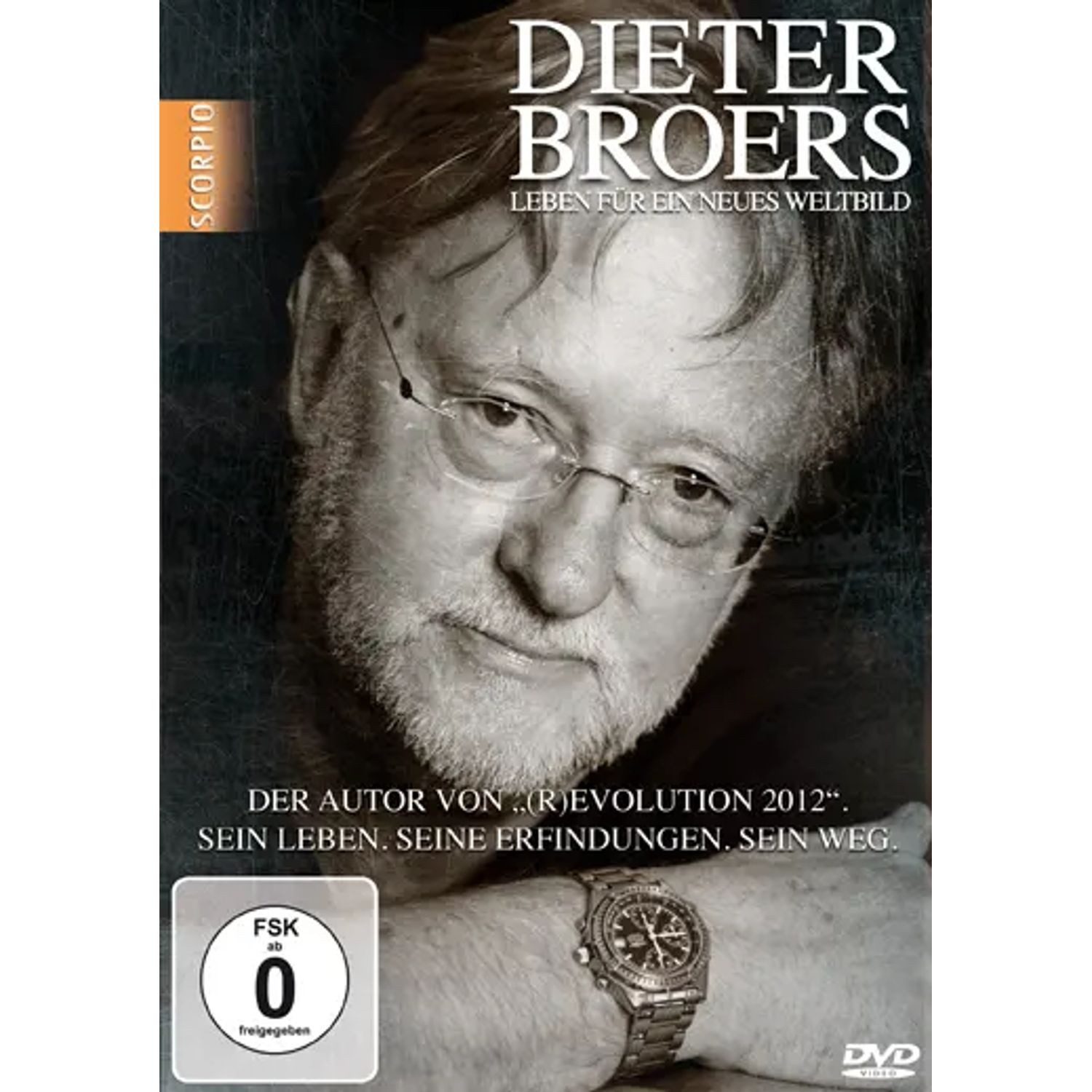 Scorpio DVD Dieter Broers - Leben für ein neues Weltbild,DVD