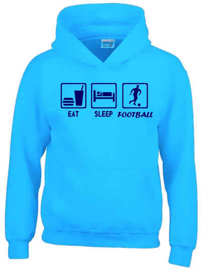 coole-fun-t-shirts Hoodie EAT Sleep Fussball Kinder Sweatshirt mit Kapuze Hoodie 128-164 cm Mit Kanguruhtasche, Kapuze