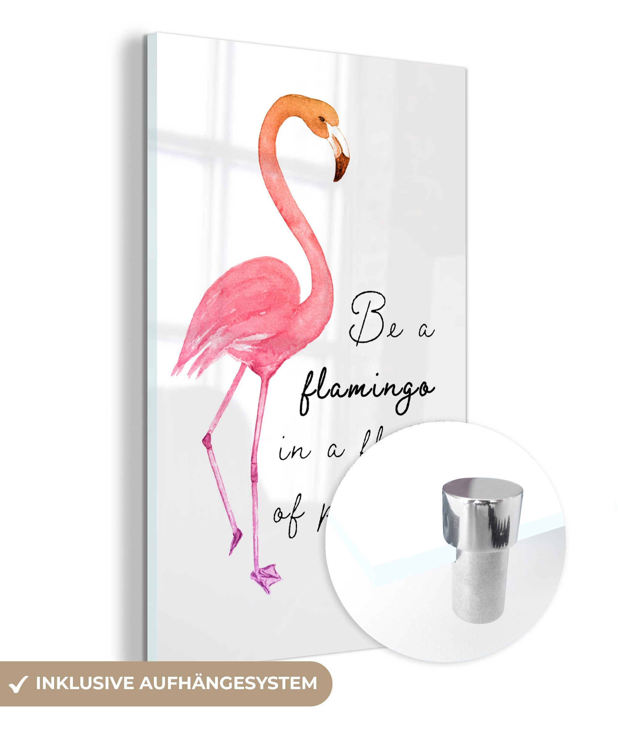MuchoWow Acrylglasbild Orange - Flamingo - Zitat, (1 St), Glasbilder - Bilder auf Glas Wandbild - Foto auf Glas - Wanddekoration bunt