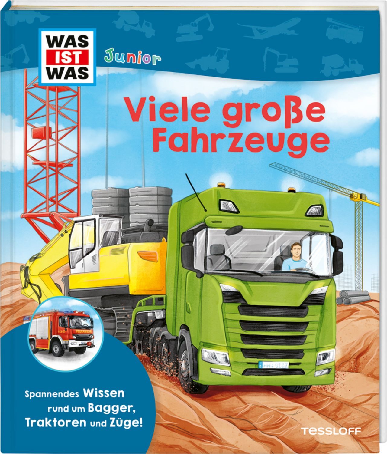 WAS IST WAS Junior Viele große Fahrzeuge / Ida Schuhmann