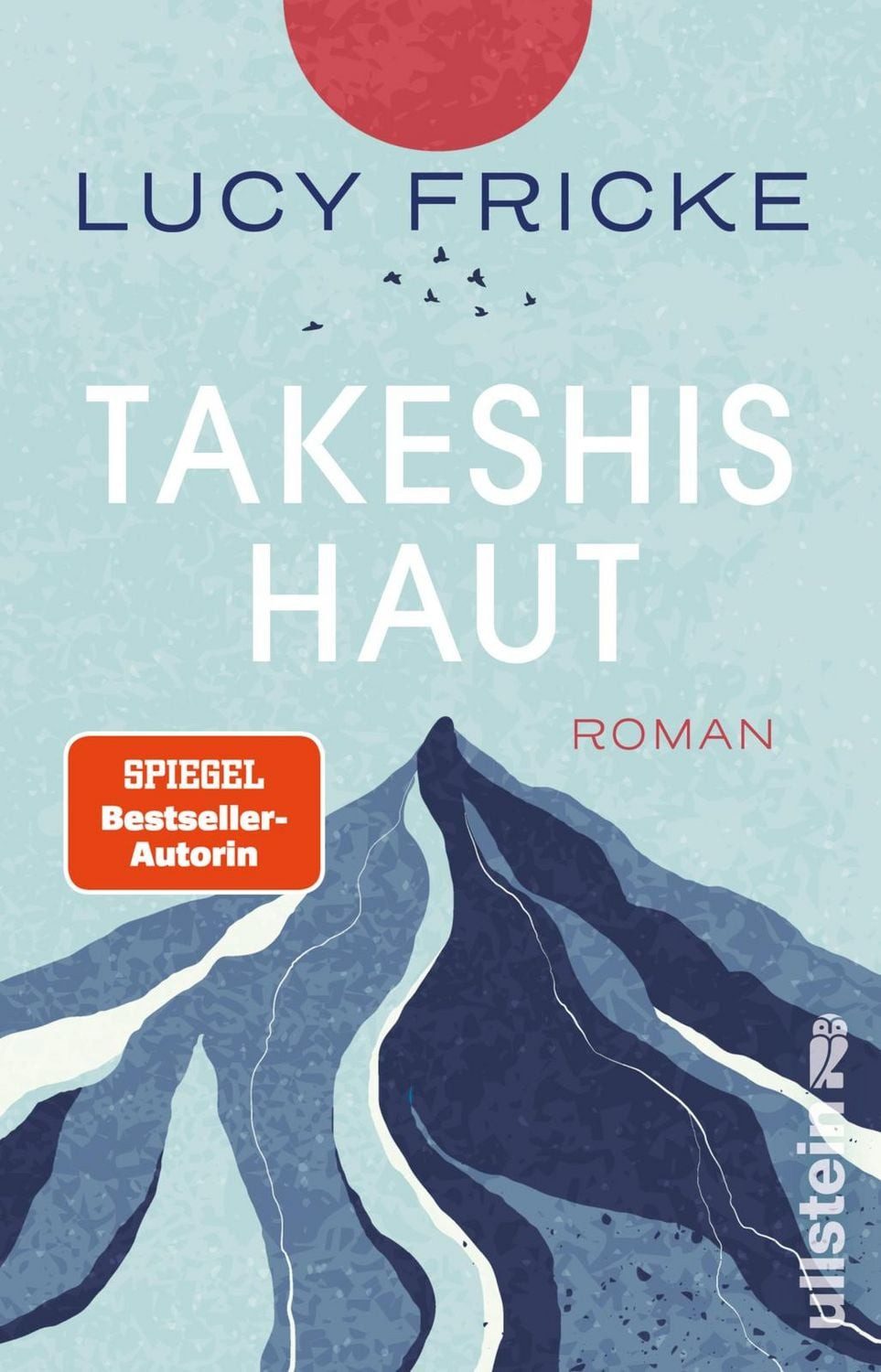 Takeshis Haut / Lucy Fricke