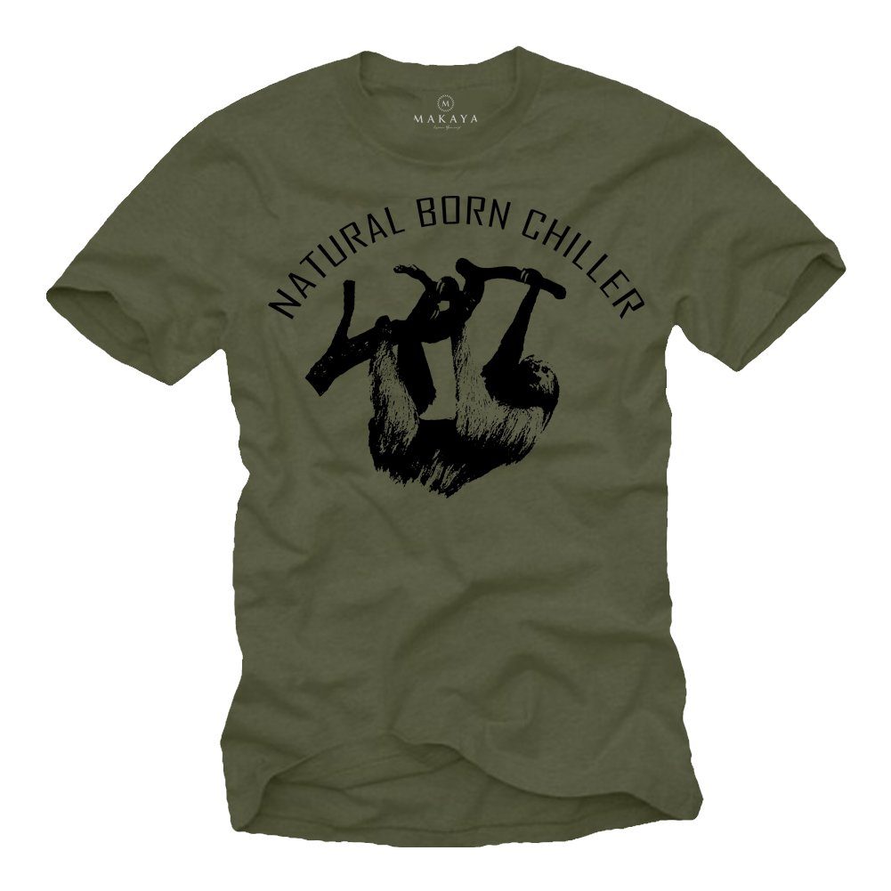 Grün Mit Herren Natural Chiller Faultier mit Aufdruck - Lustig Fronprint T-Shirt Spruch MAKAYA Born