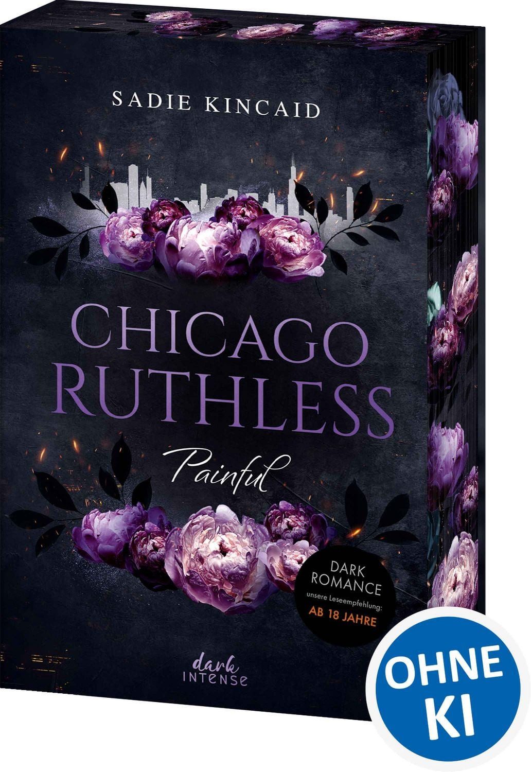 Chicago Ruthless (Band 4) - Painful / Sadie Kincaid