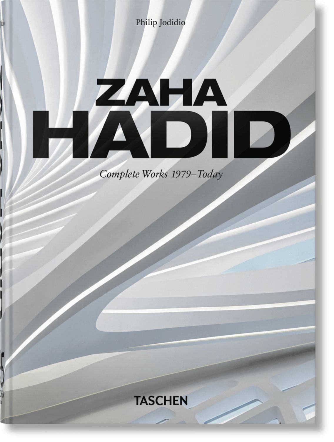 Zaha Hadid / Philip Jodidio