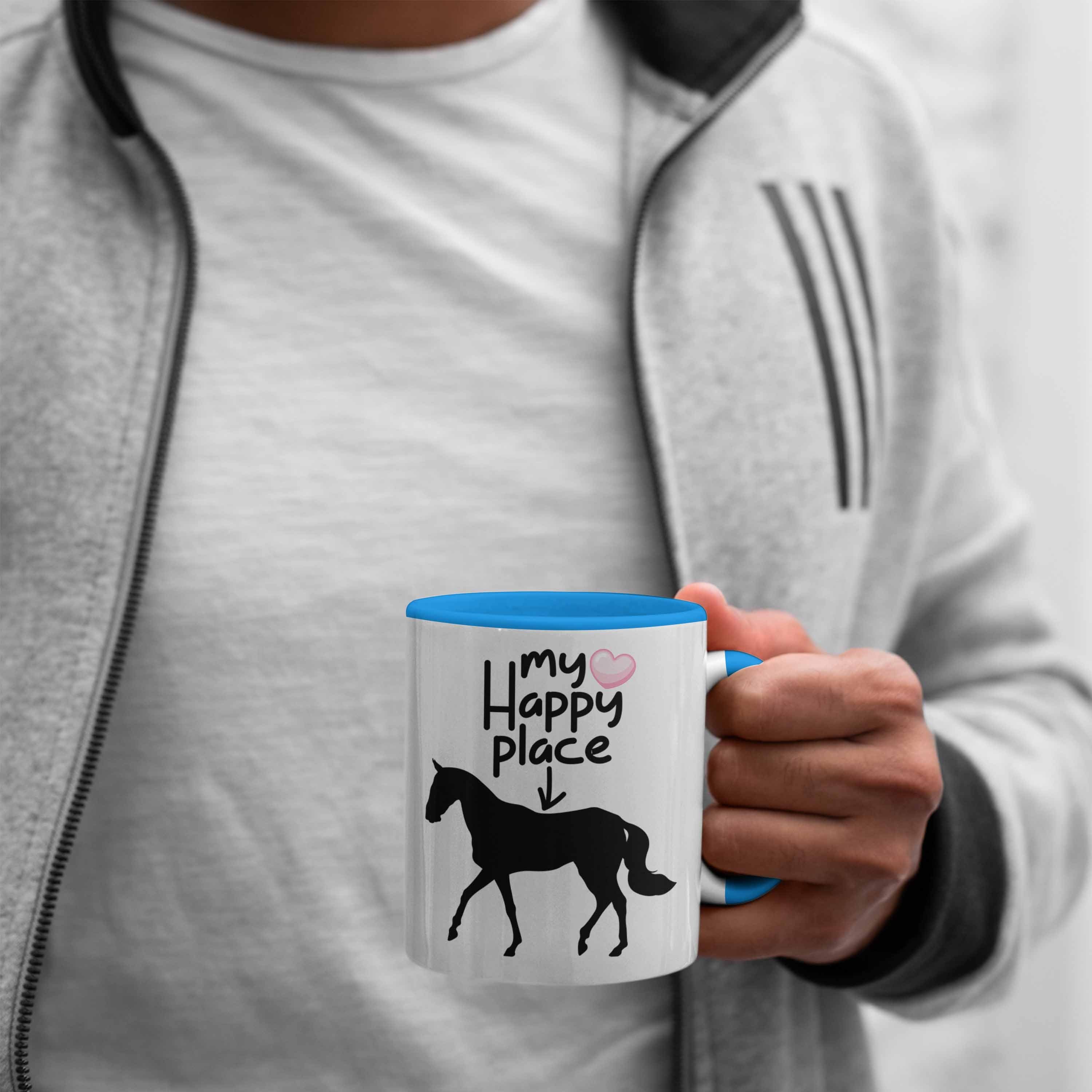 Trendation Tasse "My Happy für Lustige für Blau Pferde Reiterinnen Geschenkidee Place" Tasse