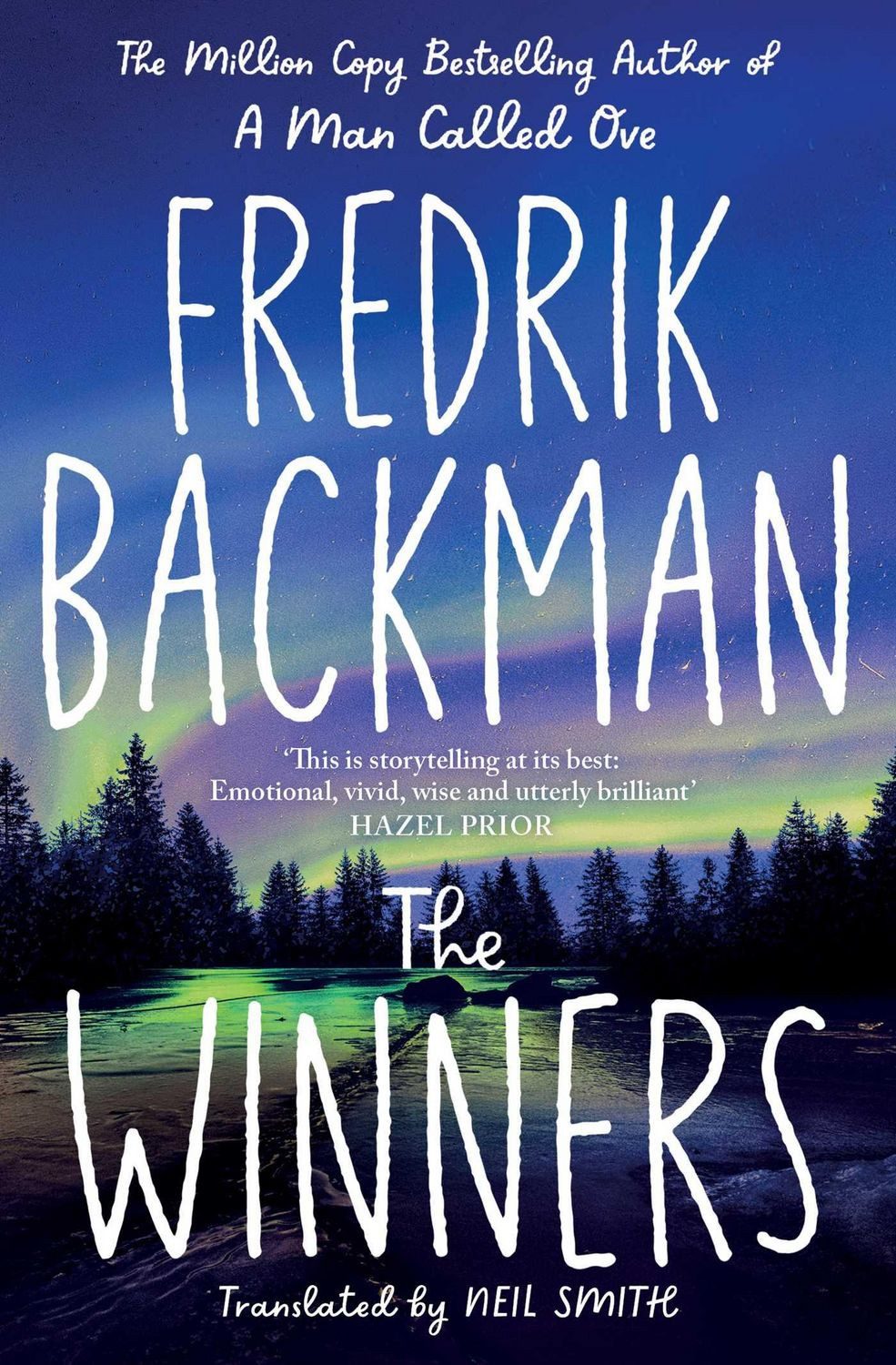 Belletristik The Winners From the instant international bestselling author of My Fr Fredrik Backman