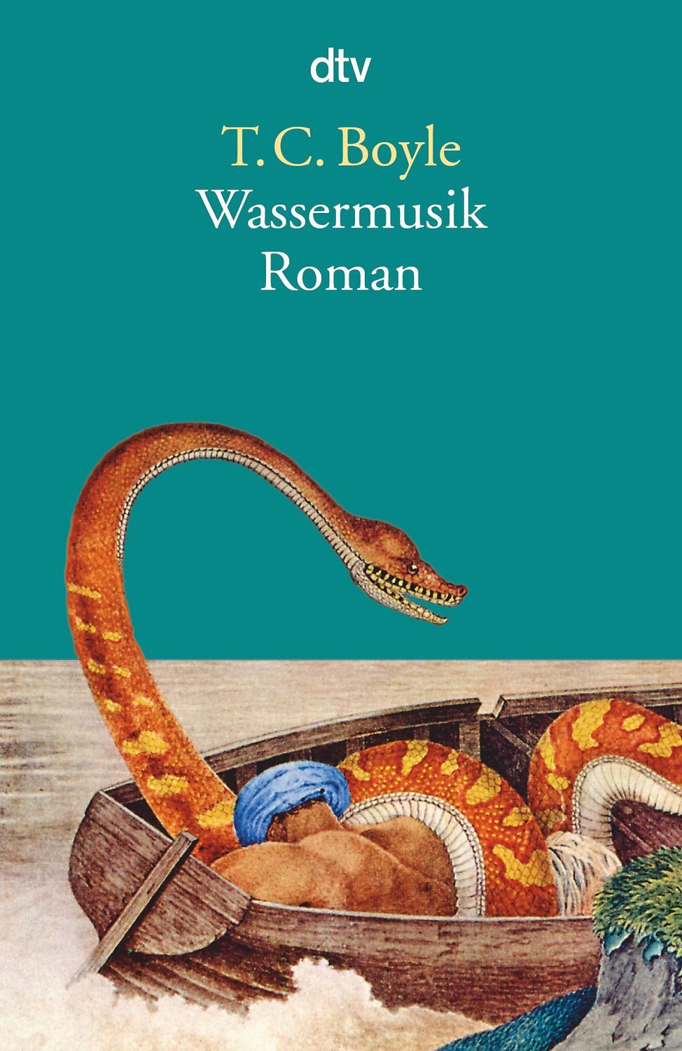 Wassermusik / T. C. Boyle