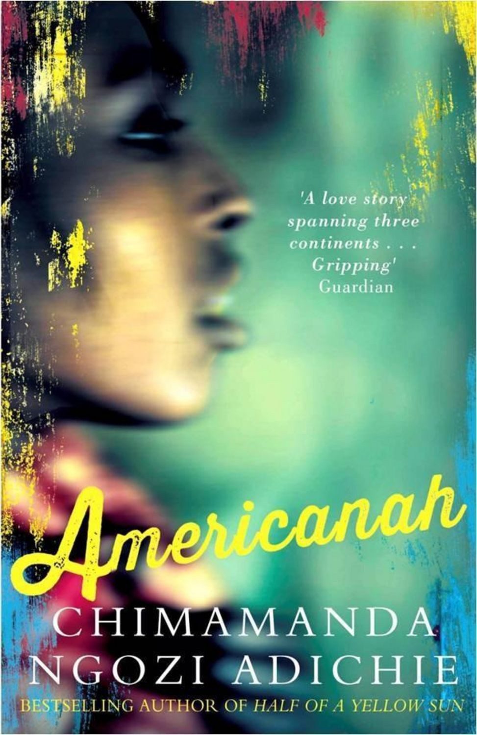 Americanah / Chimamanda Ngozi Adichie