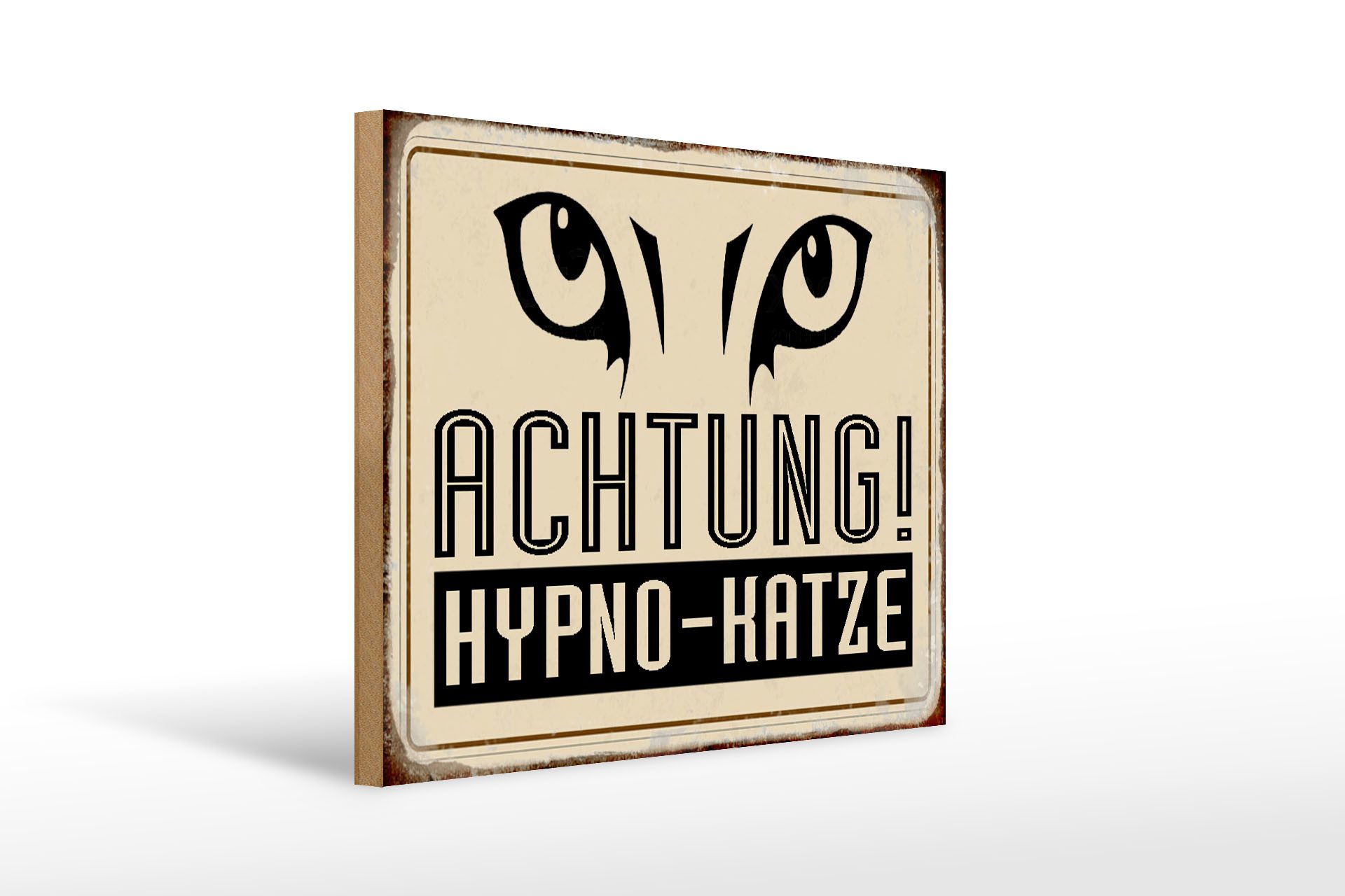 Holzbild Retro 40x30cm Achtung Hypno-Katze
