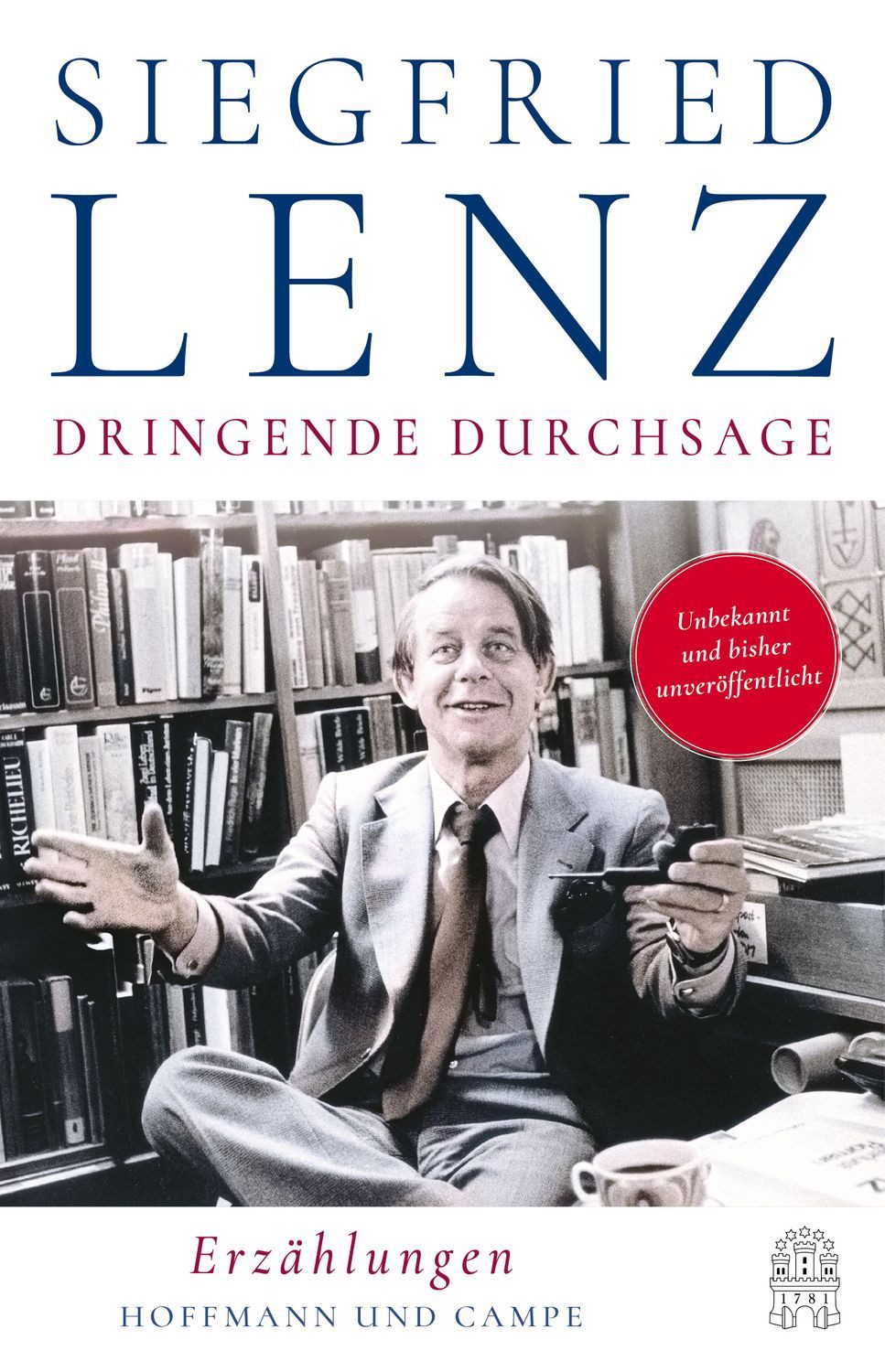 Dringende Durchsage / Siegfried Lenz