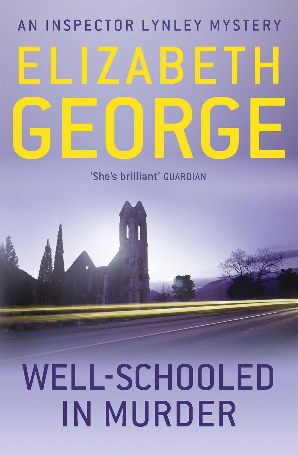 Well-Schooled in Murder / Elizabeth George