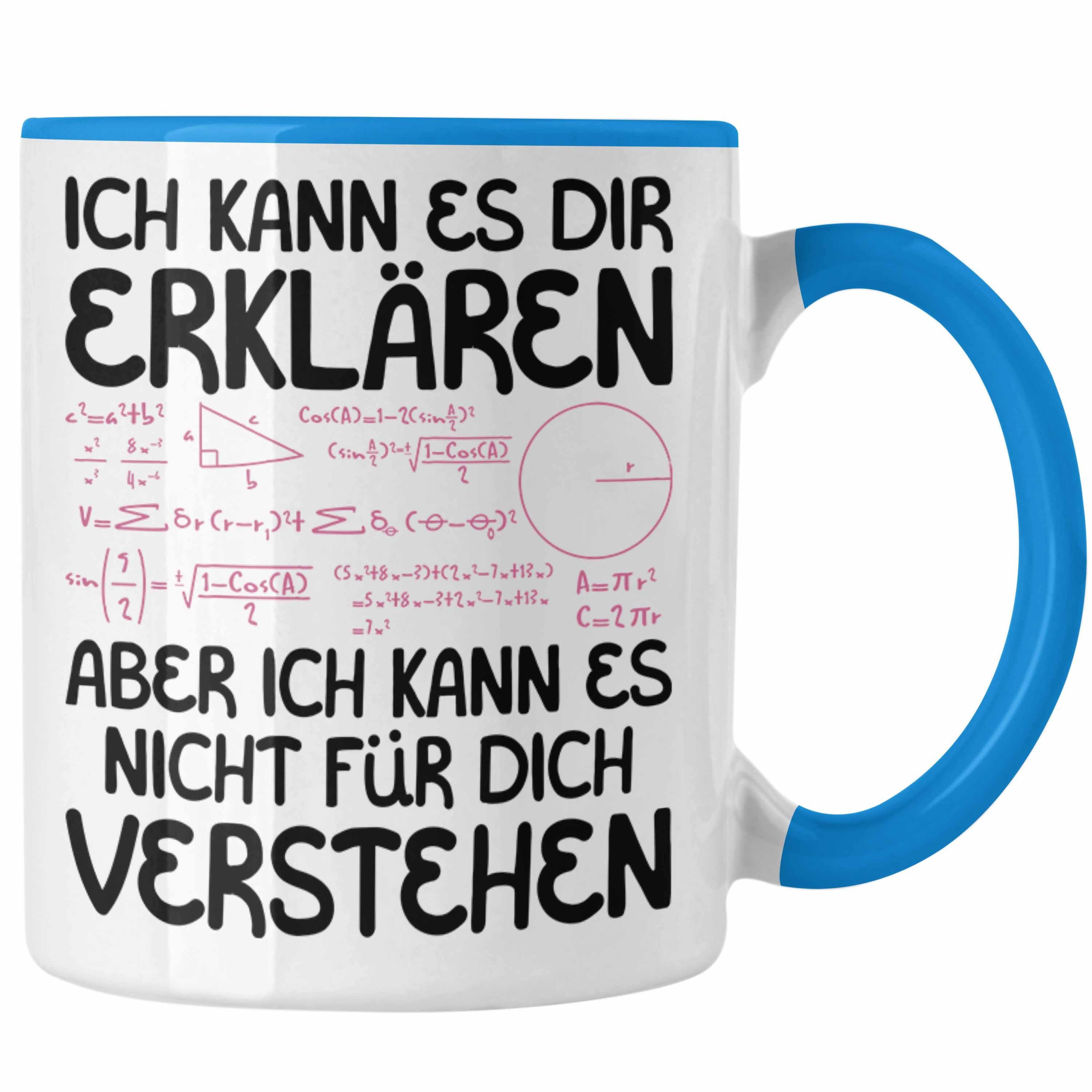 Trendation Tasse Mathe Lehrer Student Geschenk Tasse Lustiger Spruch Geschenkidee für M Blau