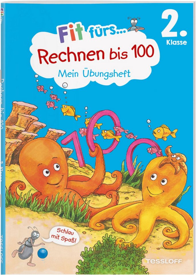 Fit fürs Rechnen bis 100 2. Klasse. Mein Übungsheft / Andrea Tonte