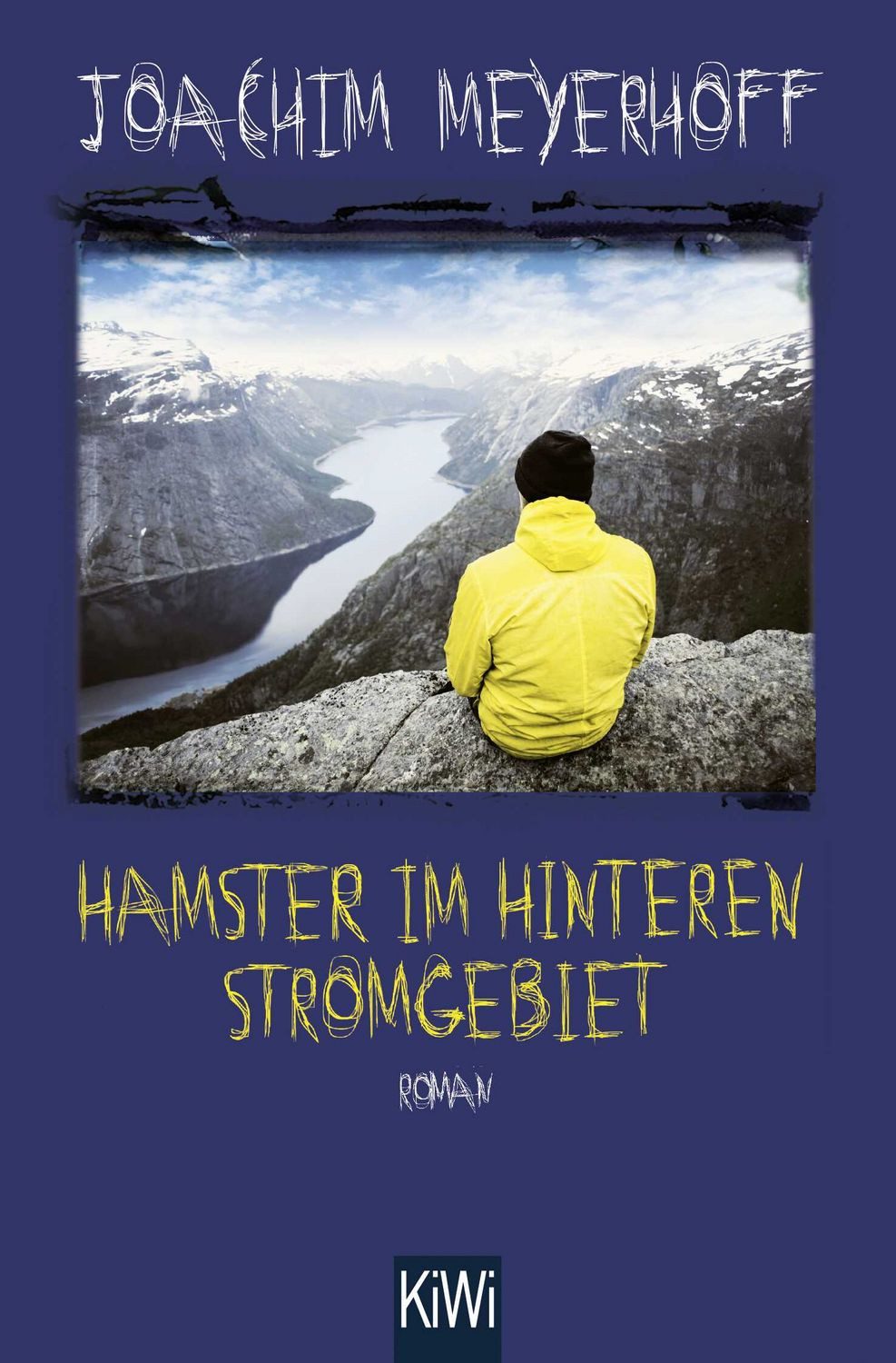 Belletristik Hamster im hinteren Stromgebiet Roman Joachim Meyerhoff