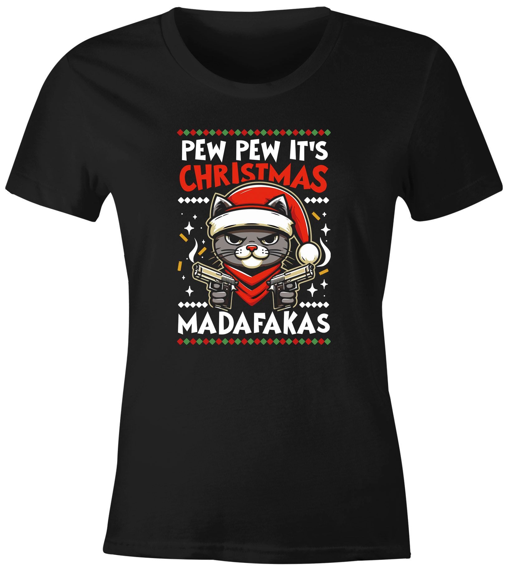 Print-Shirt Weihnachtsshirt Damen Spruch Pew Pew Madafakas T-Shirt Weihnachten