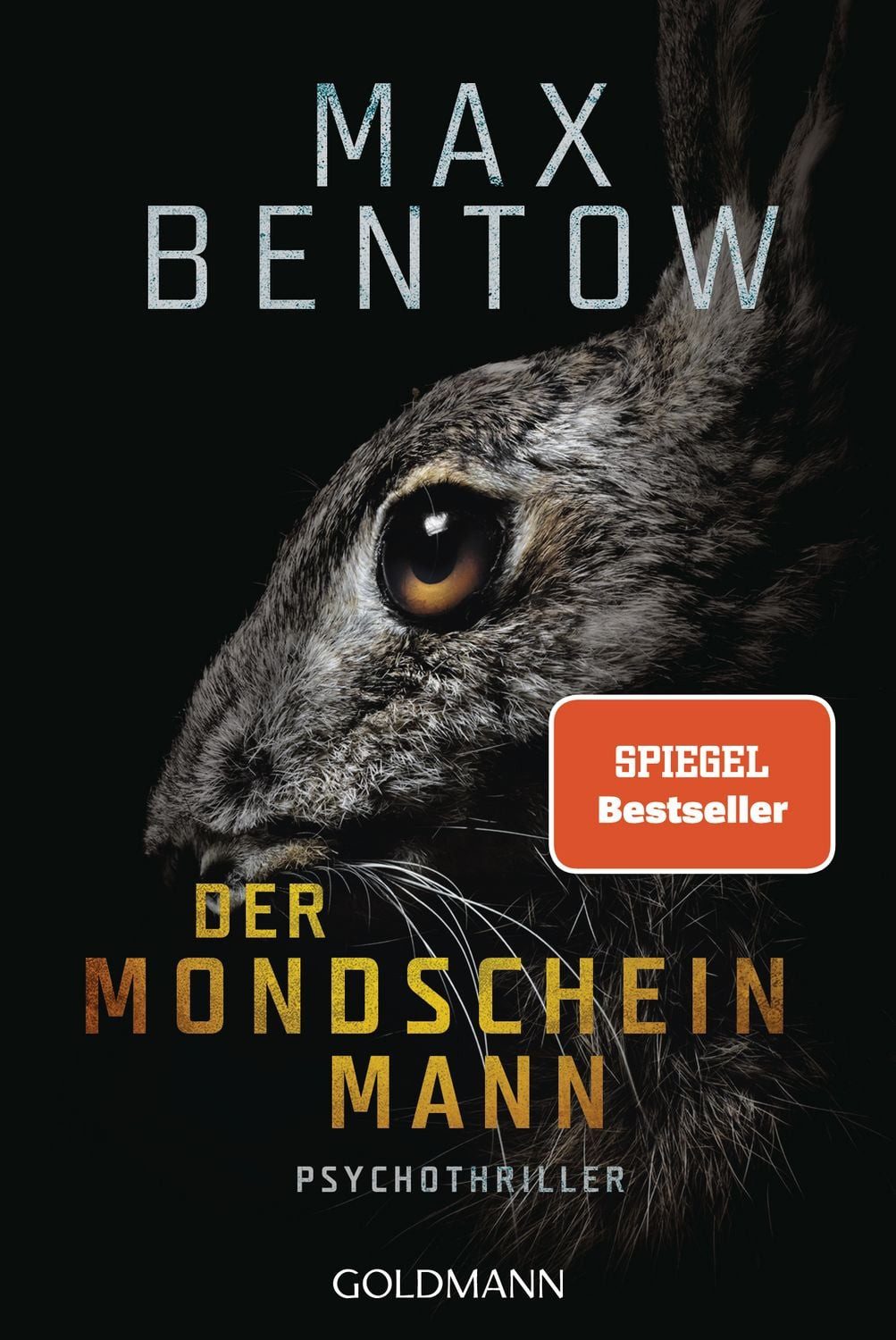 Der Mondscheinmann / Max Bentow