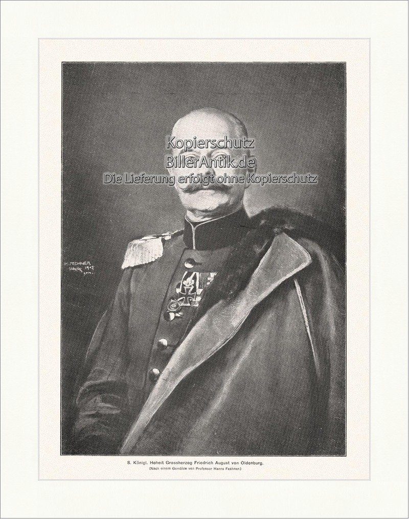 Kunstdruck Grossherzog Friedrich August von Oldenburg 1912 Braunbeck