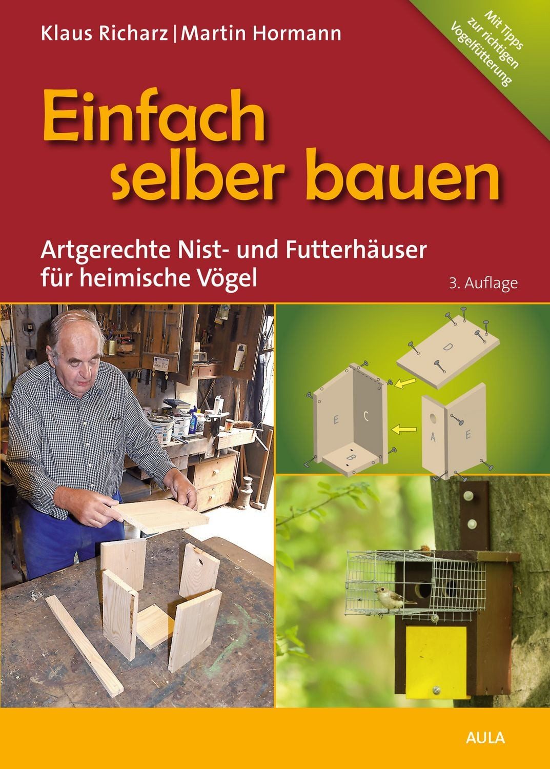 Sachbuch Einfach selber bauen Artgerechte Nist- und Futterhäuser für heimische Klaus Richarz, Martin Hormann
