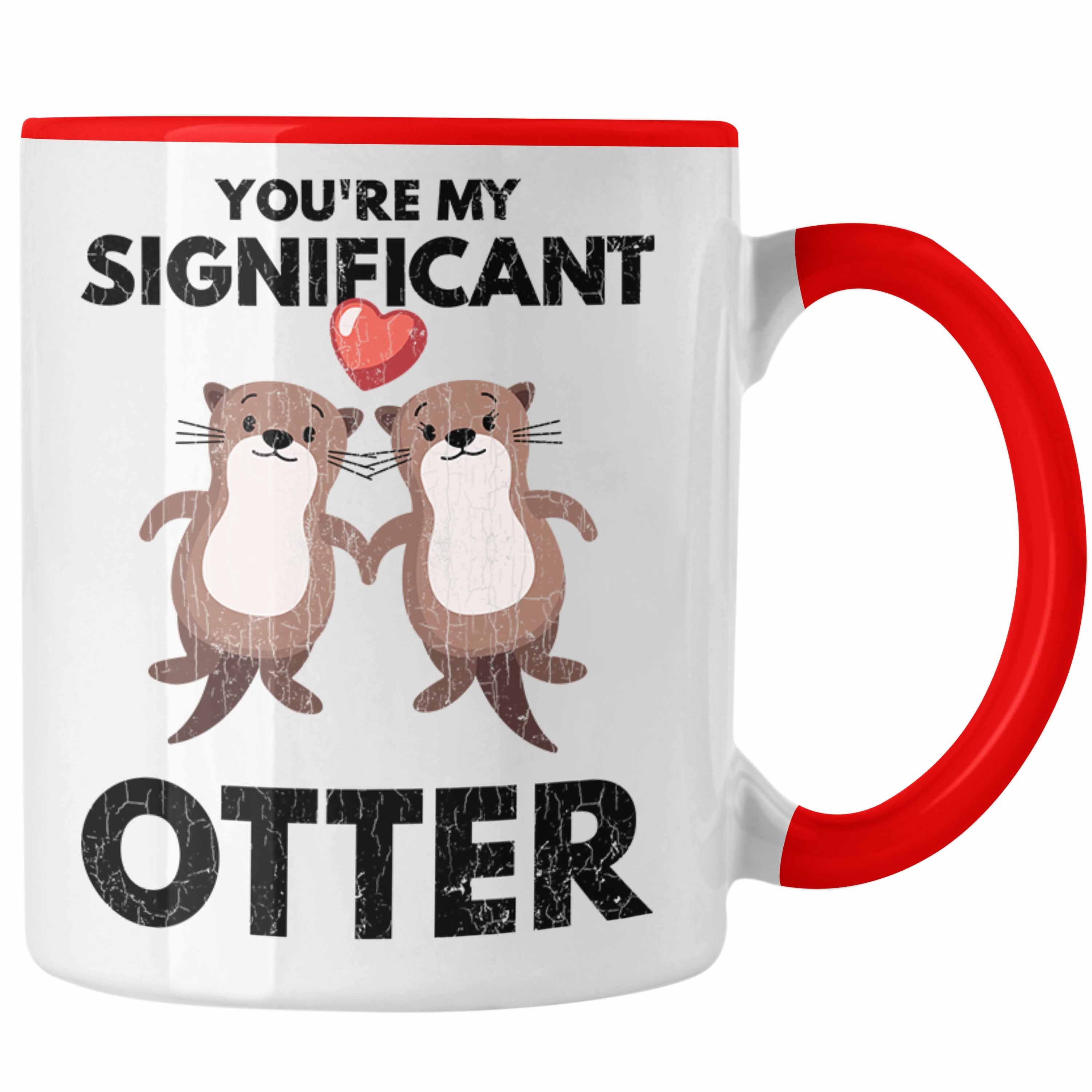 Trendation Tasse Trendation - Valentinstag Tasse Geschenk für Ihn Sie Lustig You're My Significant Otter Geschenkidee Becher Freund Freundin Liebe Paare Rot