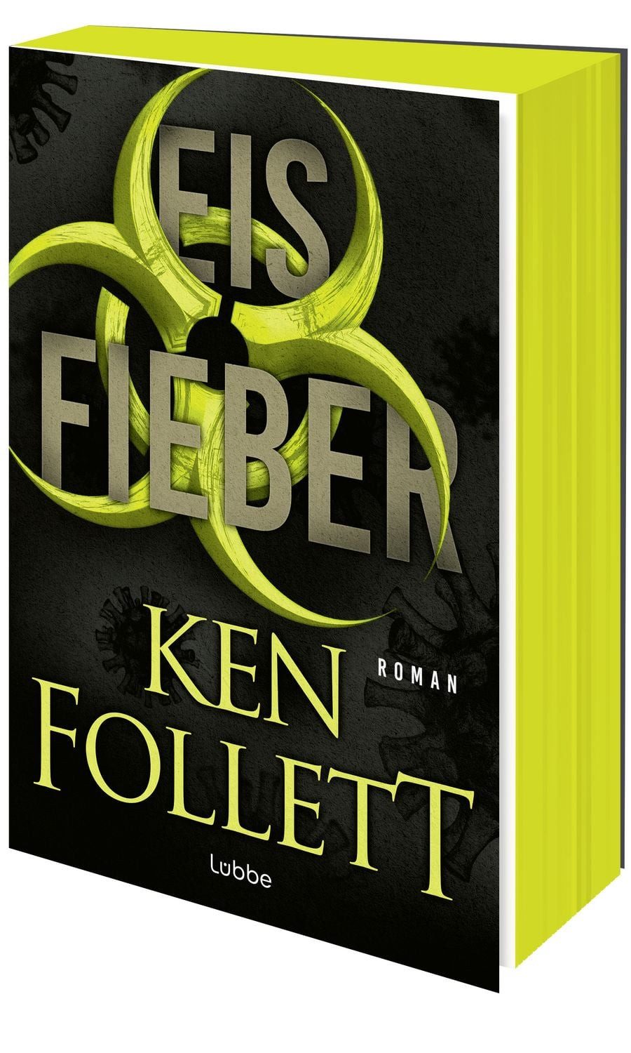 Eisfieber / Ken Follett