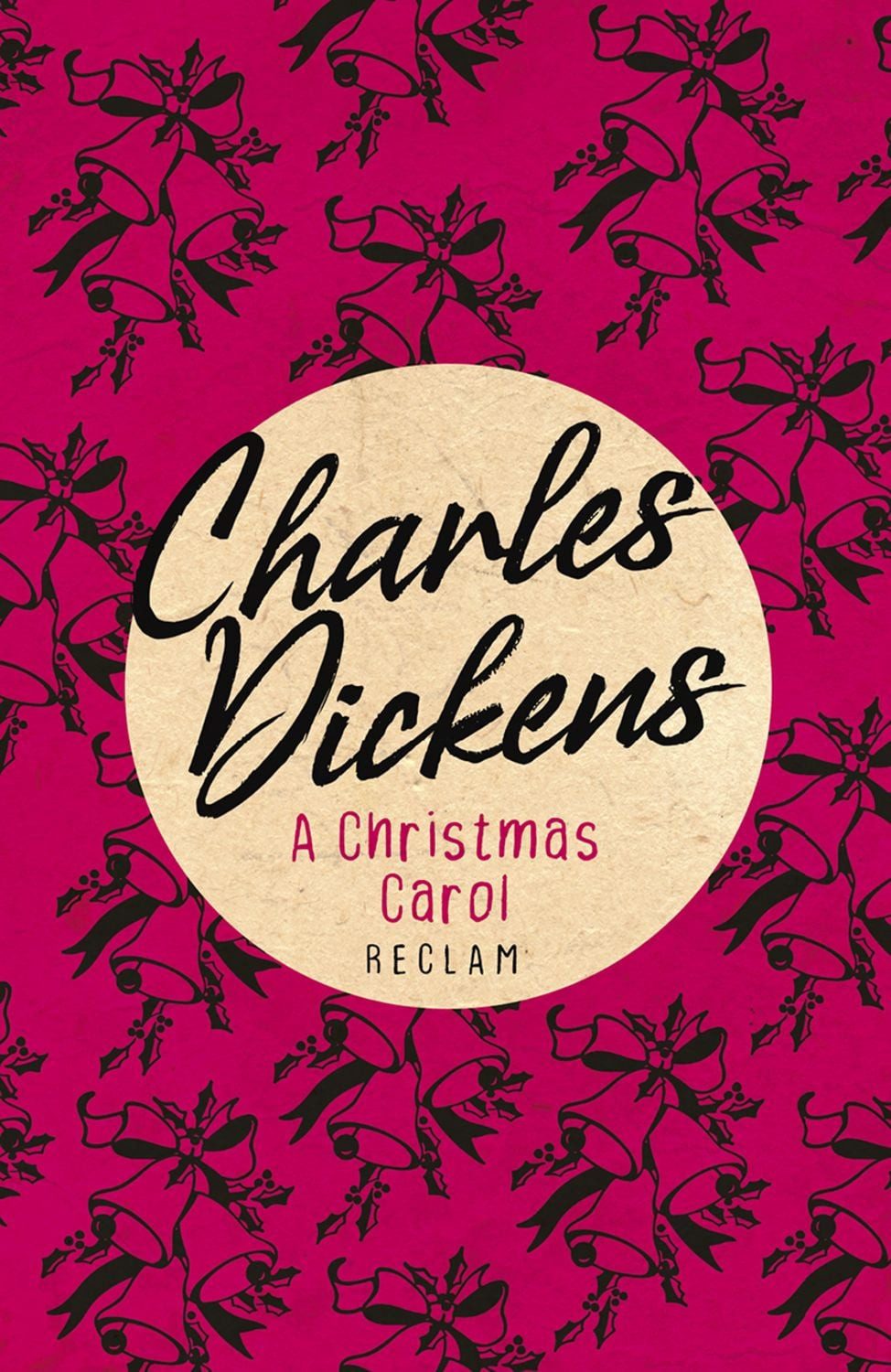 A Christmas Carol / Charles Dickens
