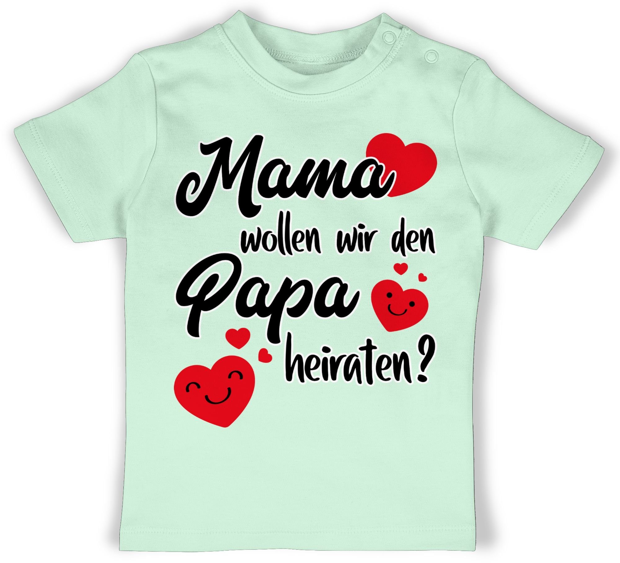 Shirtracer T-Shirt Mama wollen - heiraten Mintgrün - Heiratsantrag wir Baby Hochzeit Papa 2