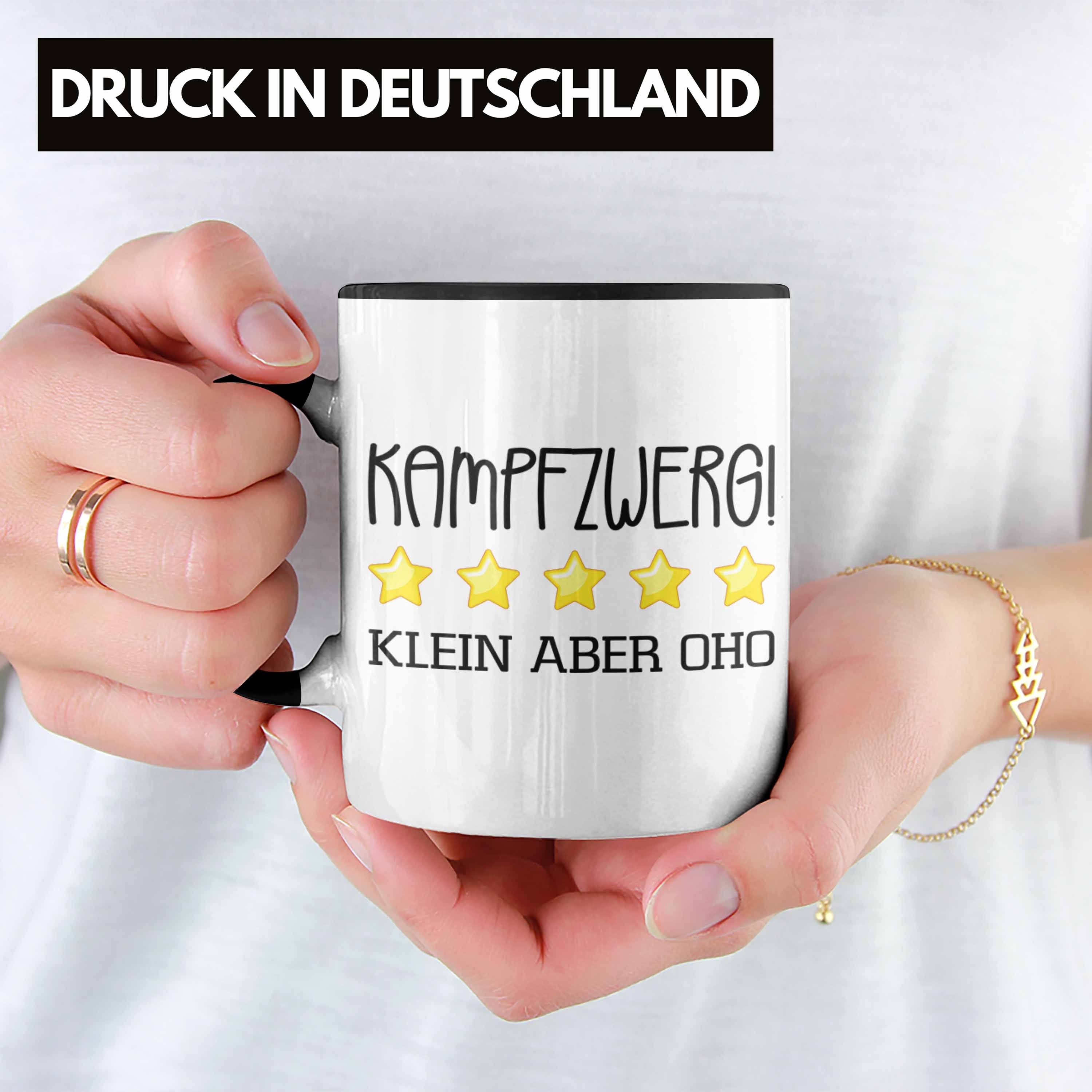 Trendation Tasse Kampfzwerg Tasse Geschenk Weiblich Schwarz Spruch Frauen Geschenkidee Lustiger
