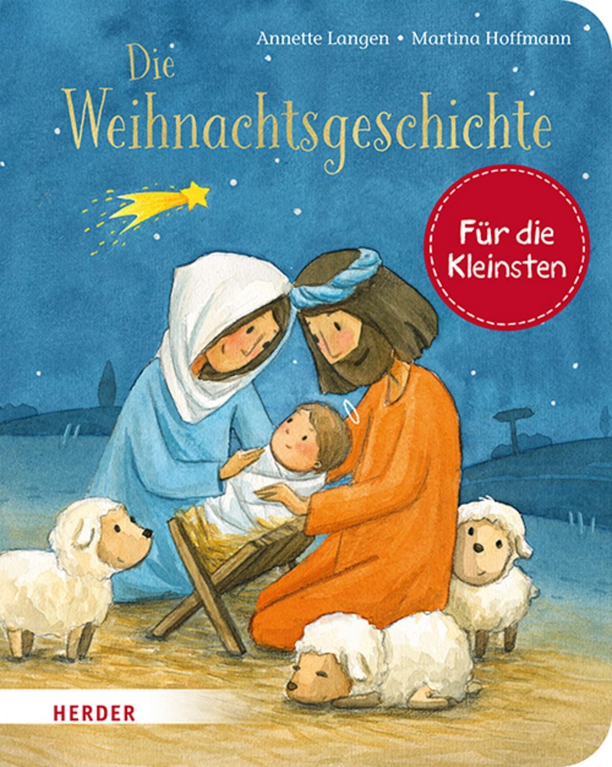 Die Weihnachtsgeschichte (Pappbilderbuch) / Annette Langen