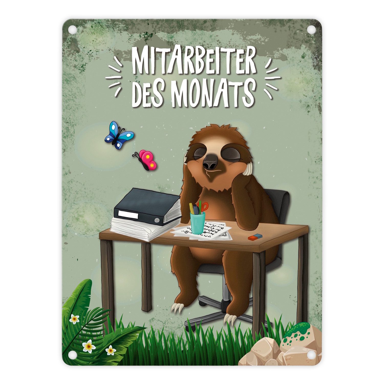 Metallschild Metallschild mit Faultier Motiv und Spruch: Mitarbeiter des Monats