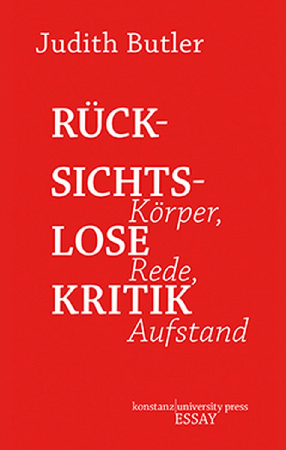 Rücksichtslose Kritik / Judith Butler