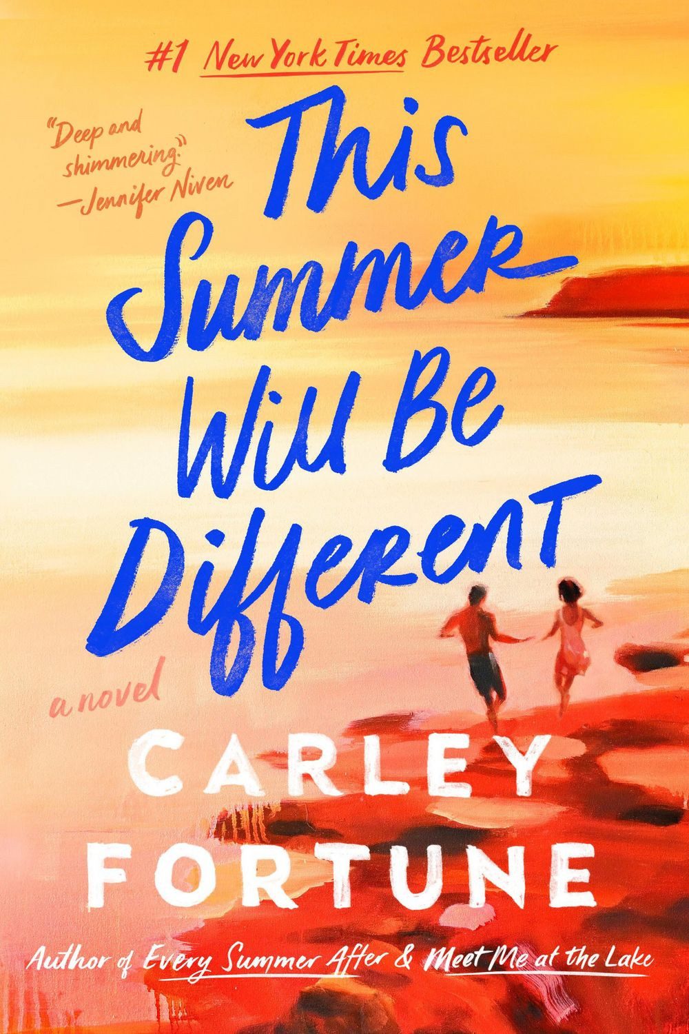 This Summer Will Be Different / Carley Fortune