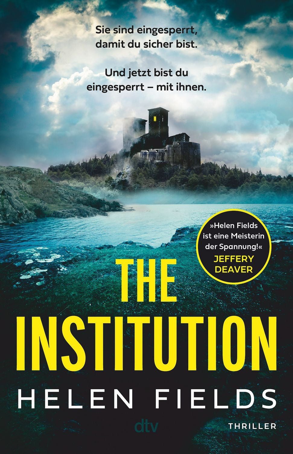The Institution / Helen Fields
