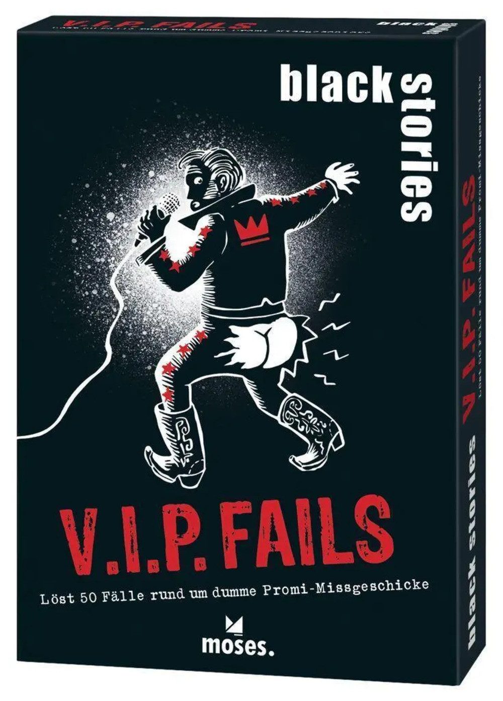 Spiel black stories V.I.P. Fails